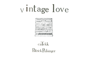 Houztekk Records 005 "Vintage Love" EP